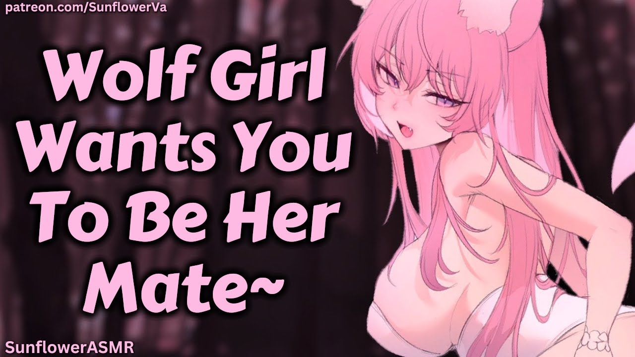 ASMR - Wolf Girl Wants You To Be Her Mate [Touching Her Ears] [Tsundere] [Taming Her]