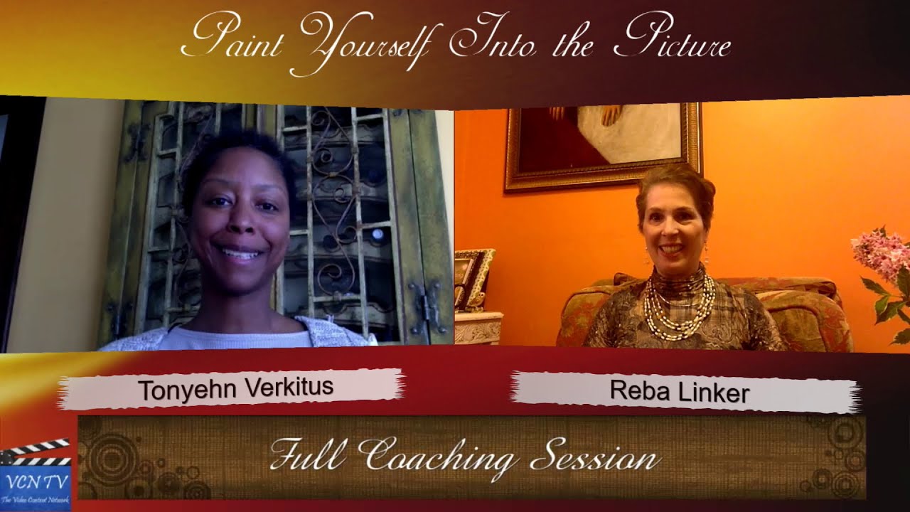 Let's Make Some Money | Paint Yourself Into the Picture | Coach Reba Linker