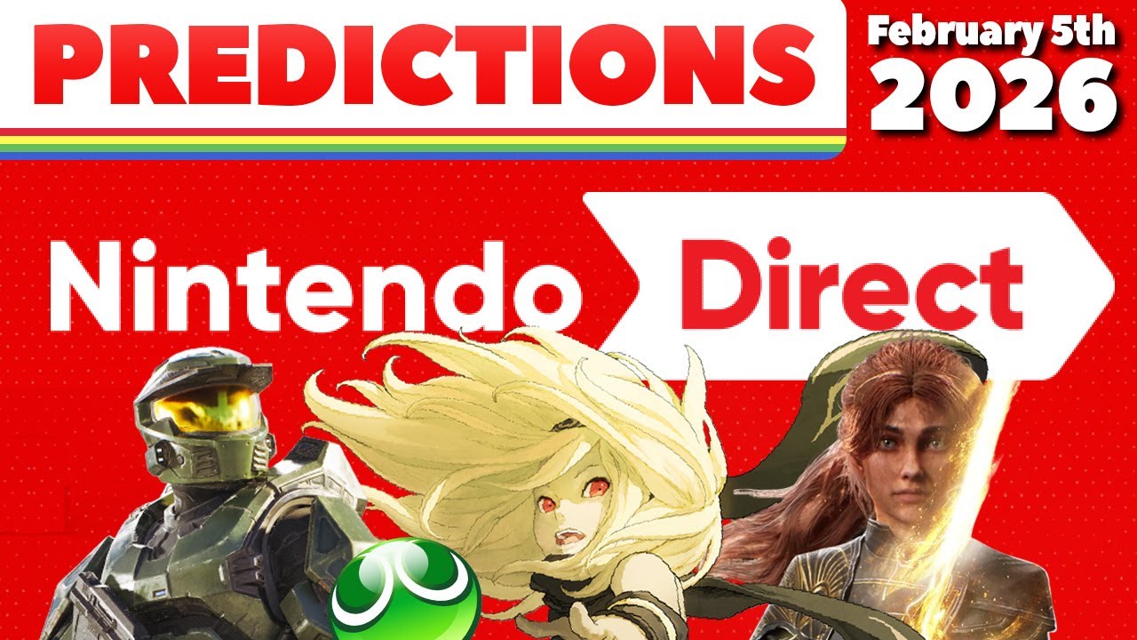 Nintendo Direct Predictions - February 5th 2026