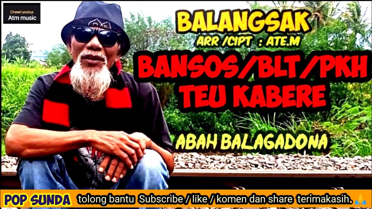 BLT,PKH,BANSOS teu kabere 