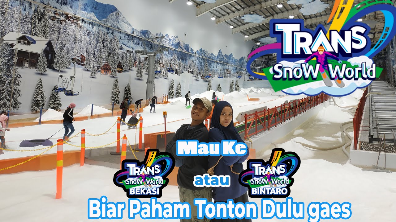 KE TRANS SNOW WORLD MAIN SALJU DI BEKASI VS BINTARO, PILIH MANA BAGUSNYA? | MENGUKIR JEJAK EPISODE 3