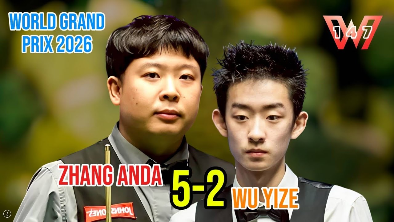 จาง อันต๋า 5-2 อู๋ อี้เจ๋อ | เวิลด์ กรังด์ปรีซ์ 2026 | รอบก่อนรองชนะเลิศ