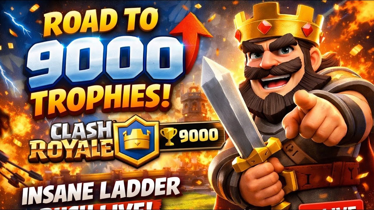 🚀 ROAD TO 9000 TROPHIES in Clash Royale | INSANE LADDER PUSH LIVE!