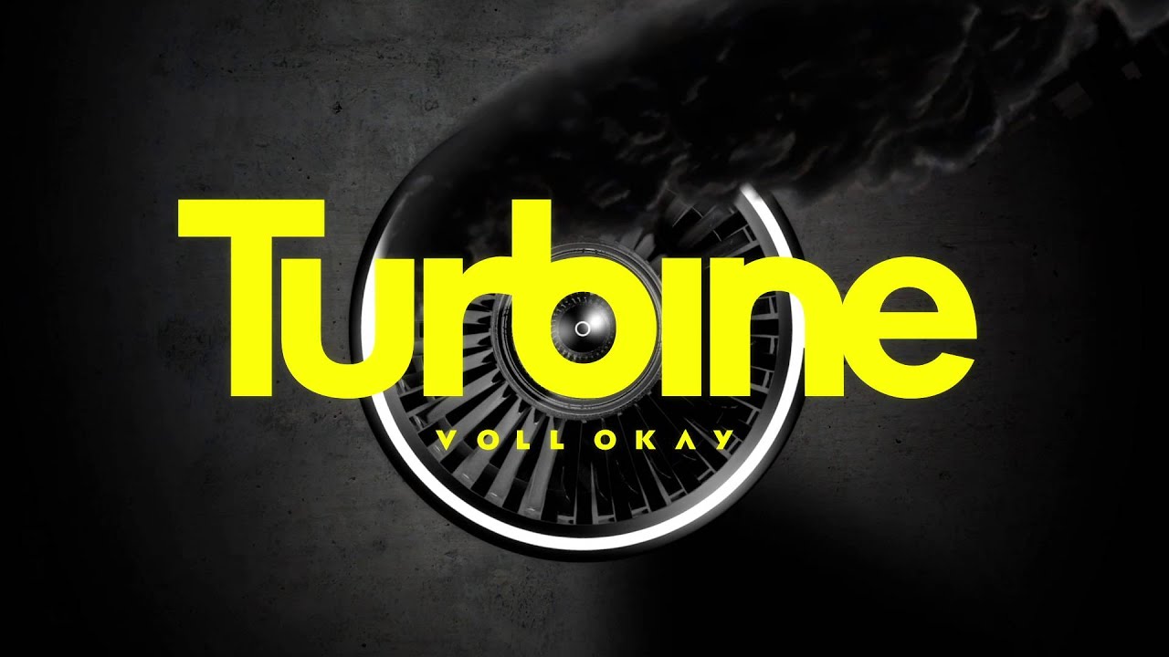 Voll Okay - Turbine