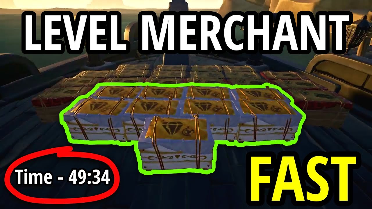 The BEST Way to Level MERCHANT in Sea of Thieves - Guide | Season 13