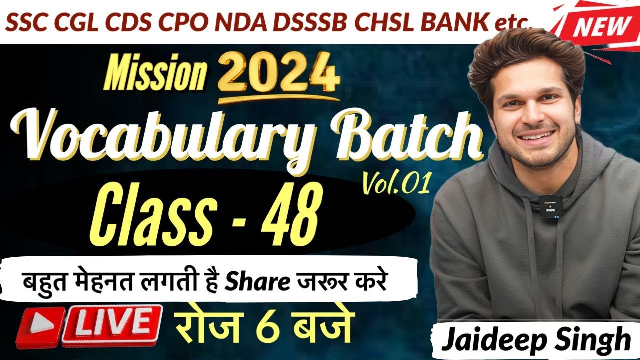Vocab Batch Class 48 with Mock Test || वादा Selection का🔥Vocab batch by Jaideep sir
