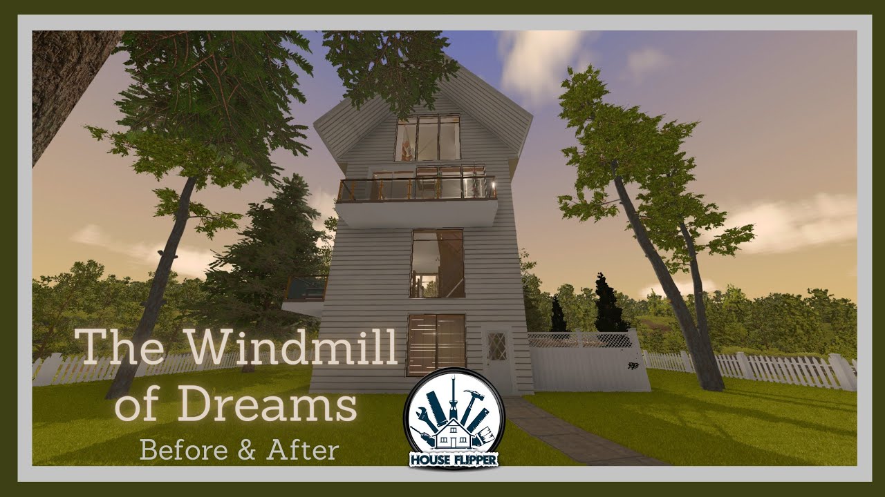 HOUSE FLIPPER|Farm DLC| The Windmill Of Dreams| The Tour