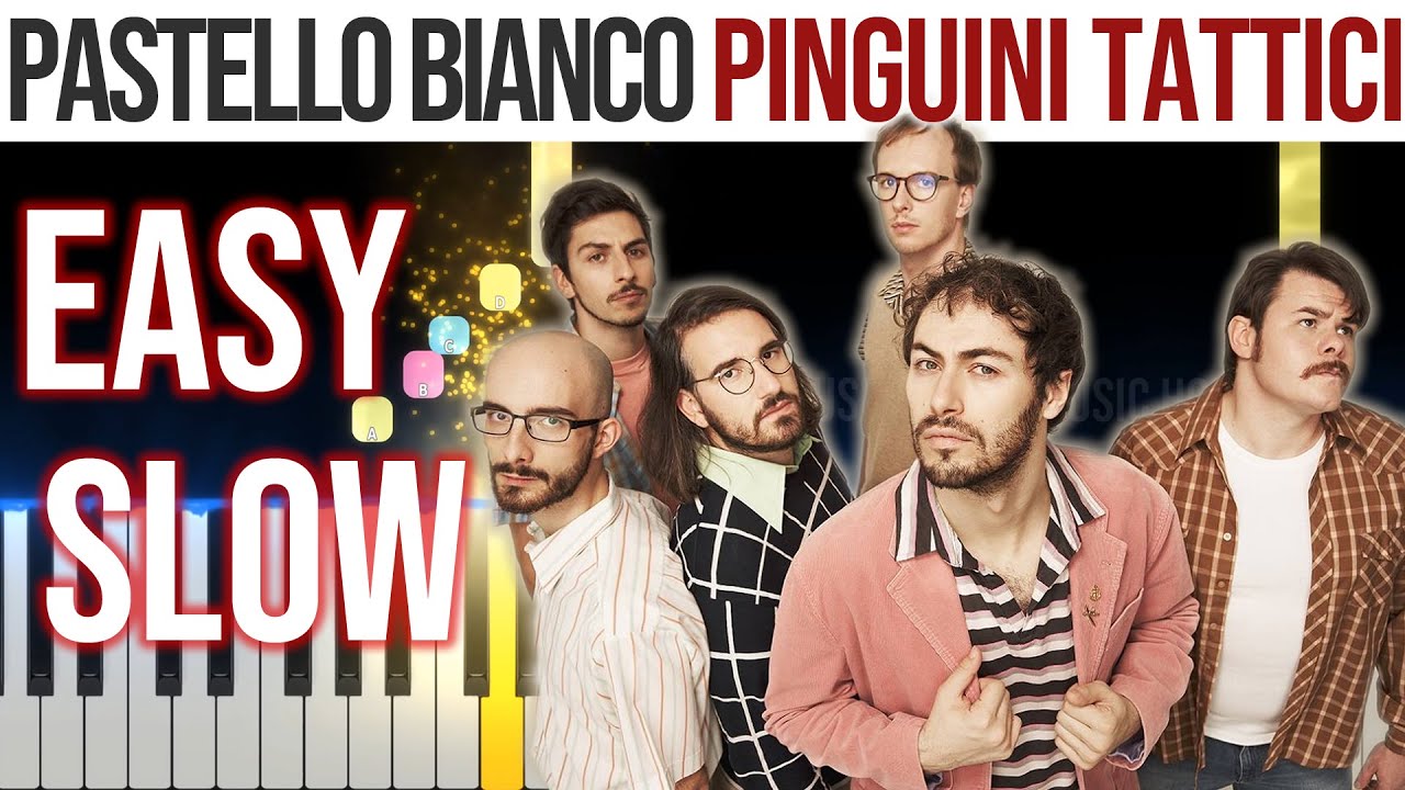 Pastello Bianco - Pinguini Tattici Nucleari - EASY SLOW Piano Tutorial 🎹 - video 4K🤙