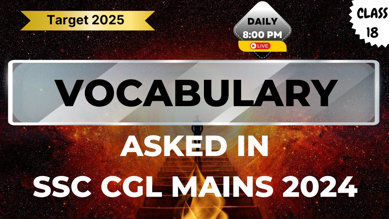 Vocabulary asked in SSC CGL Mains 2024 - PYQ | The Ultimate Trend Analysis