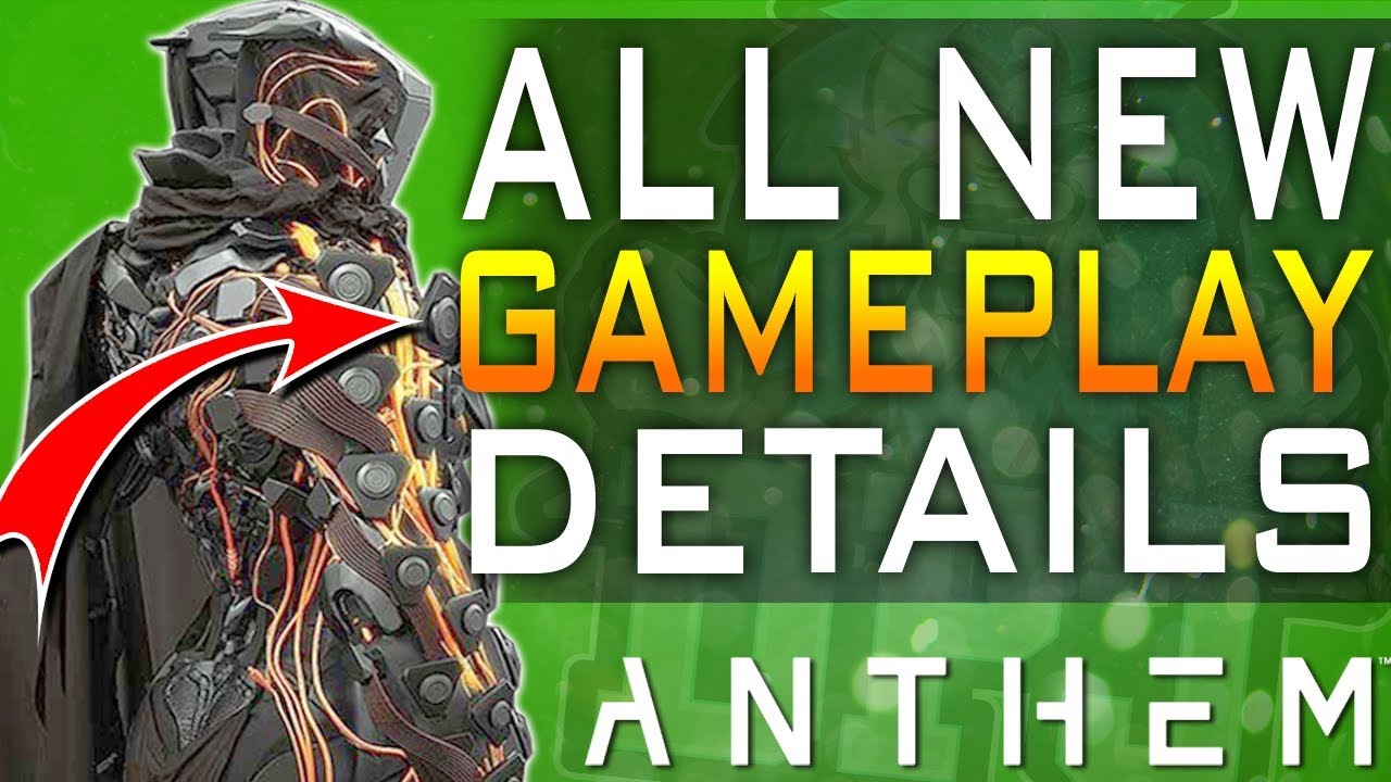 *NEW* Anthem Latest News - ALL NEW GAMEPLAY DETAILS