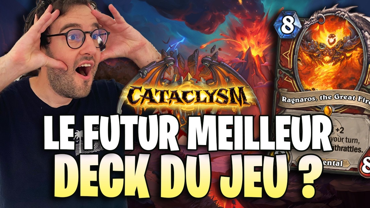 [HS] CE DECK DOIT ETRE NERF !!  NOUVEAU DECK CATACLYSME HEARTHSTONE