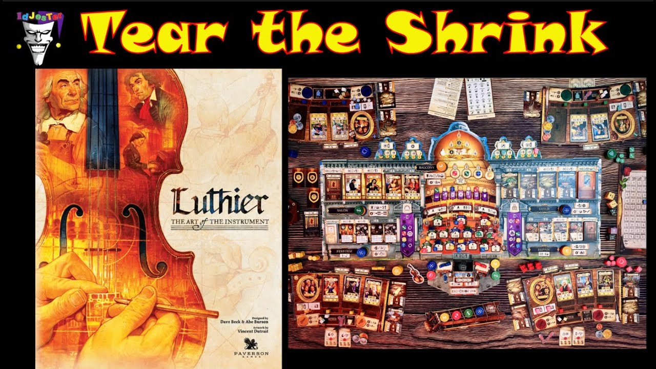 Tear the Shrink LUTHIER By Paverson Games