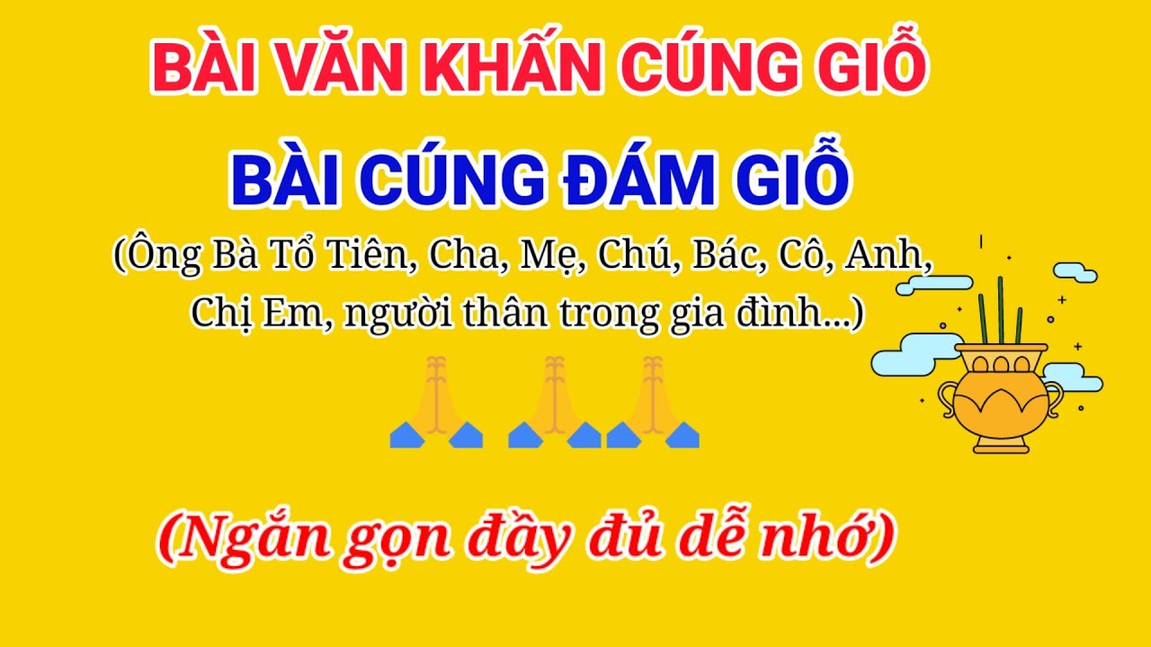 Văn Khấn Ngày  Giỗ hàng năm | Bài cúng Đám giỗ ngắn gọn đầy đủ dễ nhớ || Kim Phấn Miền Tây