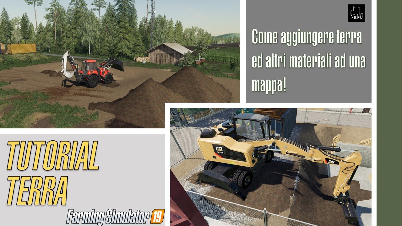 FS 19 🚧 Tutorial come aggiungere terra (ed altri materiali) per scavi e movimento terra V2 #nicko87