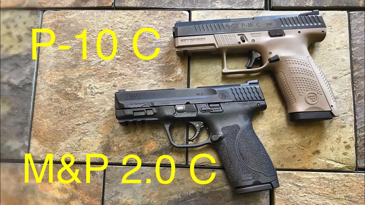 M&P 2.0 Compact против CZ P-10C — Если бы у меня был только один...