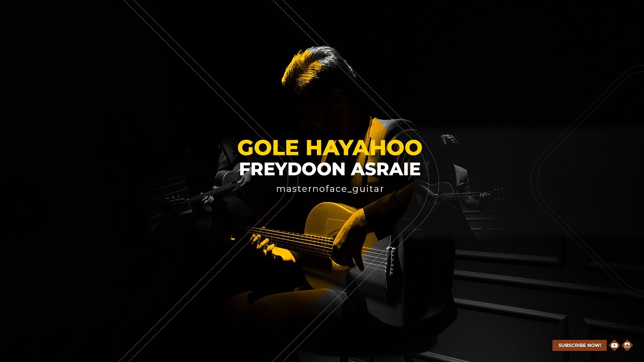 Gole Hayahoo | Freydoon Asraie