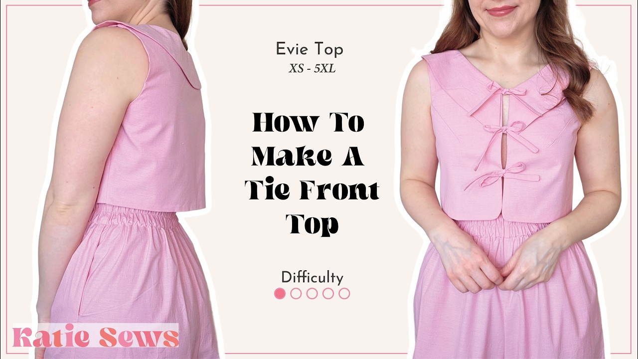 How To Make A Tie Front Top | Evie Top Pattern | Beginner Friendly