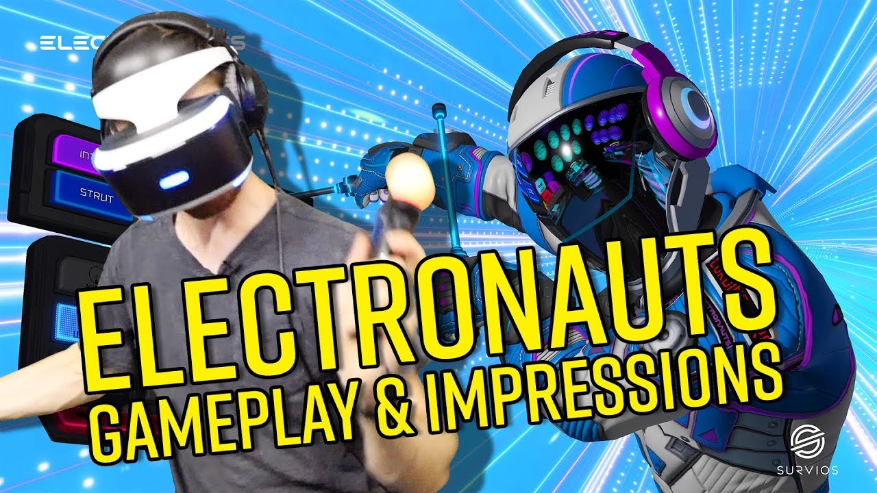 Electronauts Gameplay & Impressions (PS4 Pro, PSVR)
