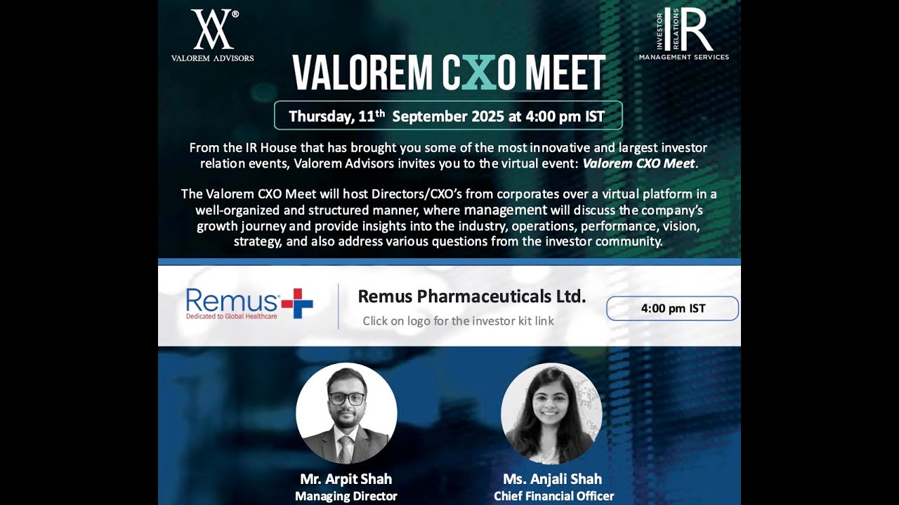 Valorem CXO Meet - Remus Pharmaceuticals Ltd