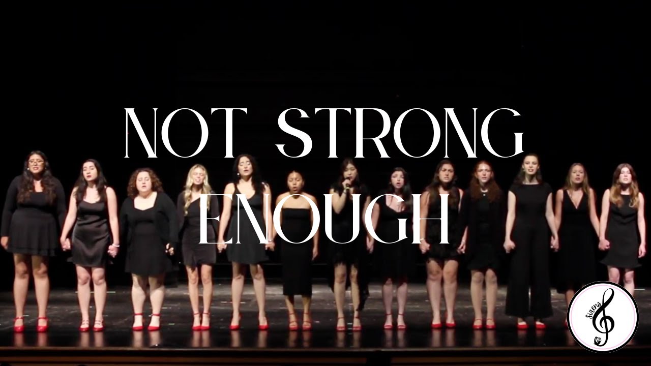 Not Strong Enough - Sirens A Cappella (Marist University)