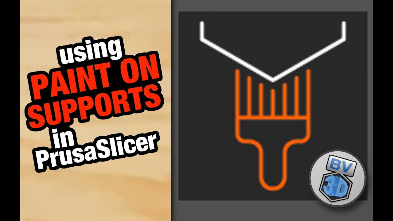 Как использовать Paint On Supports от PrusaSlicer