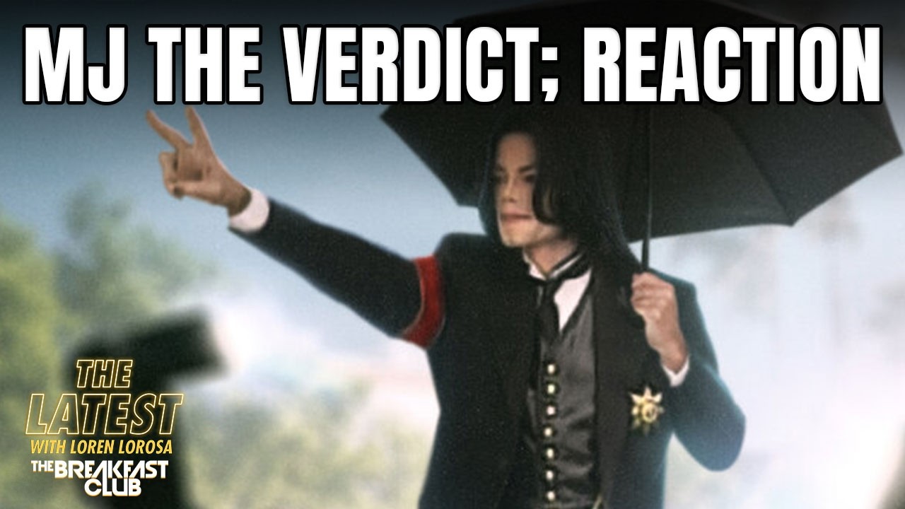 The Breakfast Club Reacts To &lsquo;Michael Jackson The Verdict&rsquo;