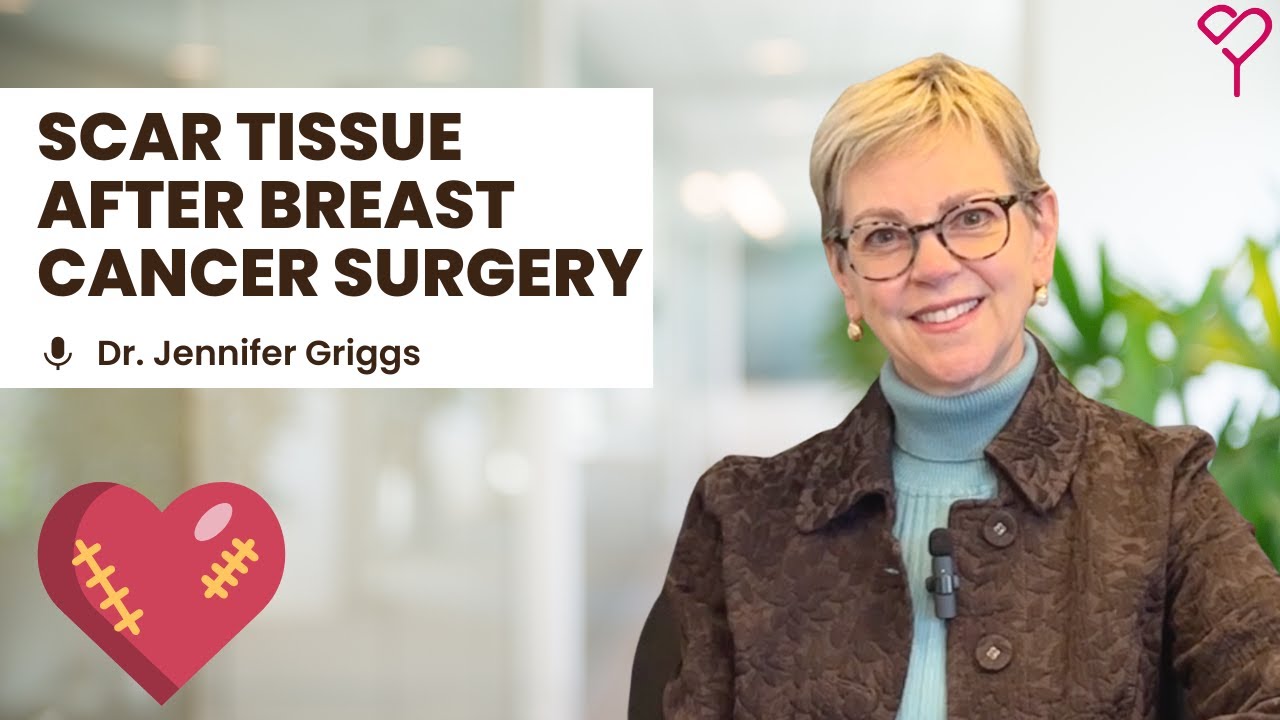 Scar Tissue After Breast Cancer Surgery: What You Need to Know