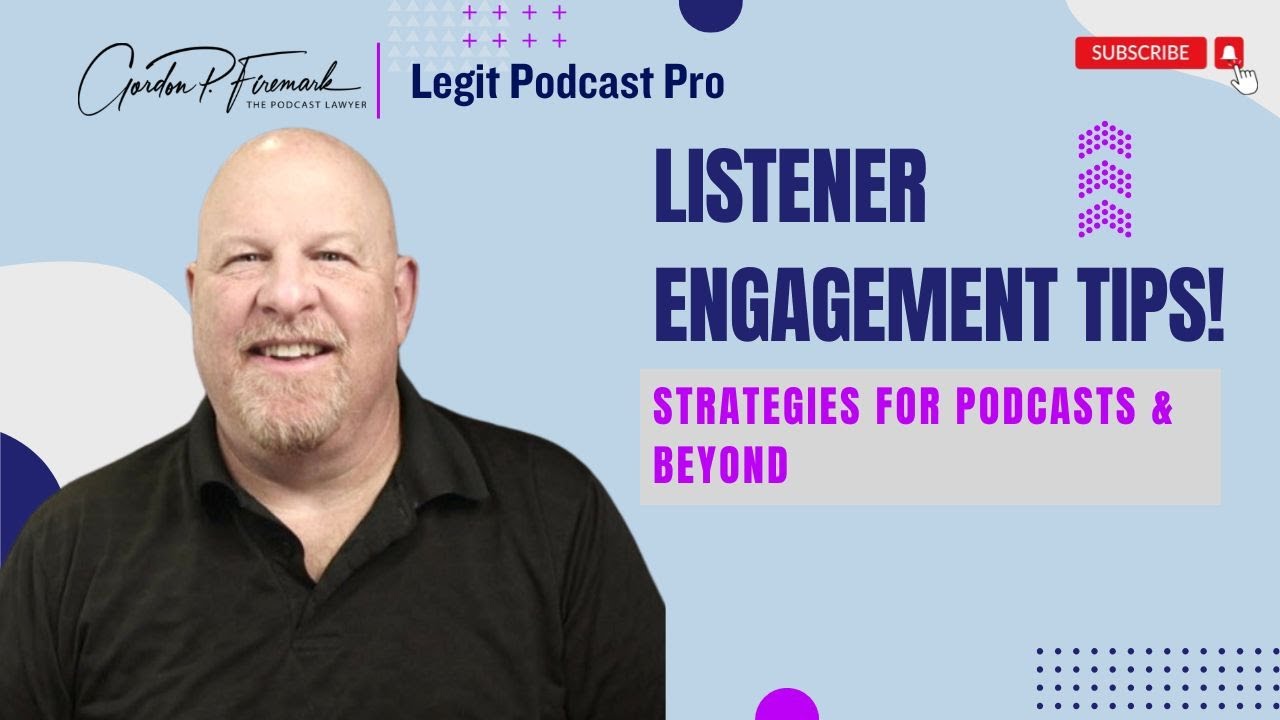 Listener Engagement Strategies for Podcasters