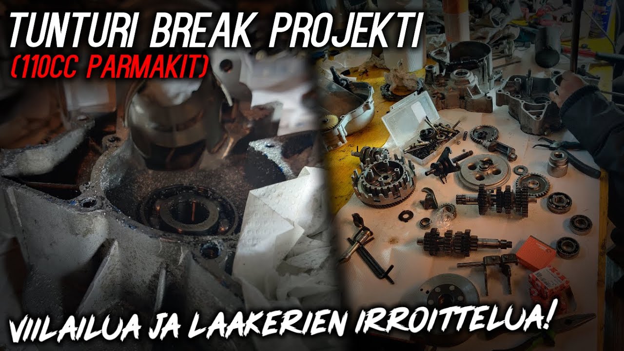 110cc Parmakit Tunturi Break projekti #3 | Lohkojen viilaus & laakerihommia. (sekä perseilyä :D)