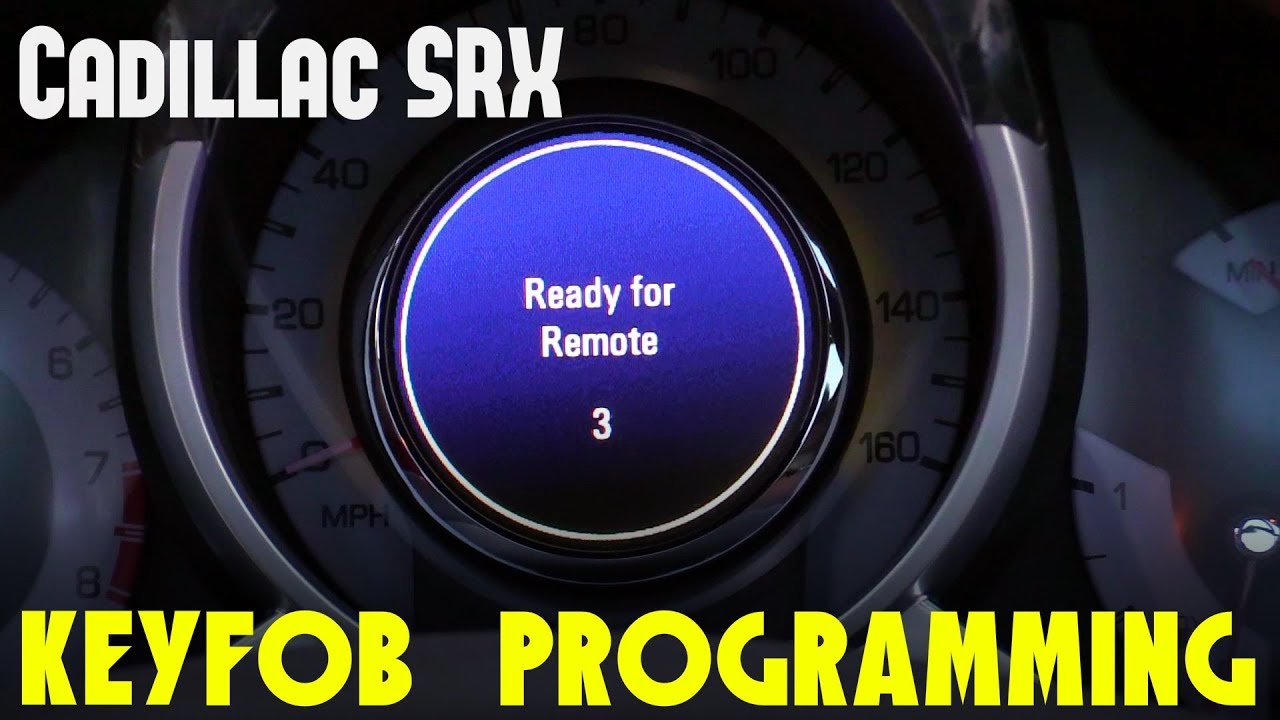 2010-2016 Cadillac SRX Key Fob Programming Guide!