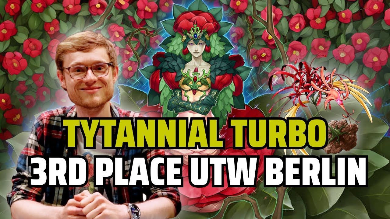 3RD PLACE TYTANNIAL TURBO Deck Profile - Yu-Gi-Oh! Edison UTW Berlin 2024 with Niklas