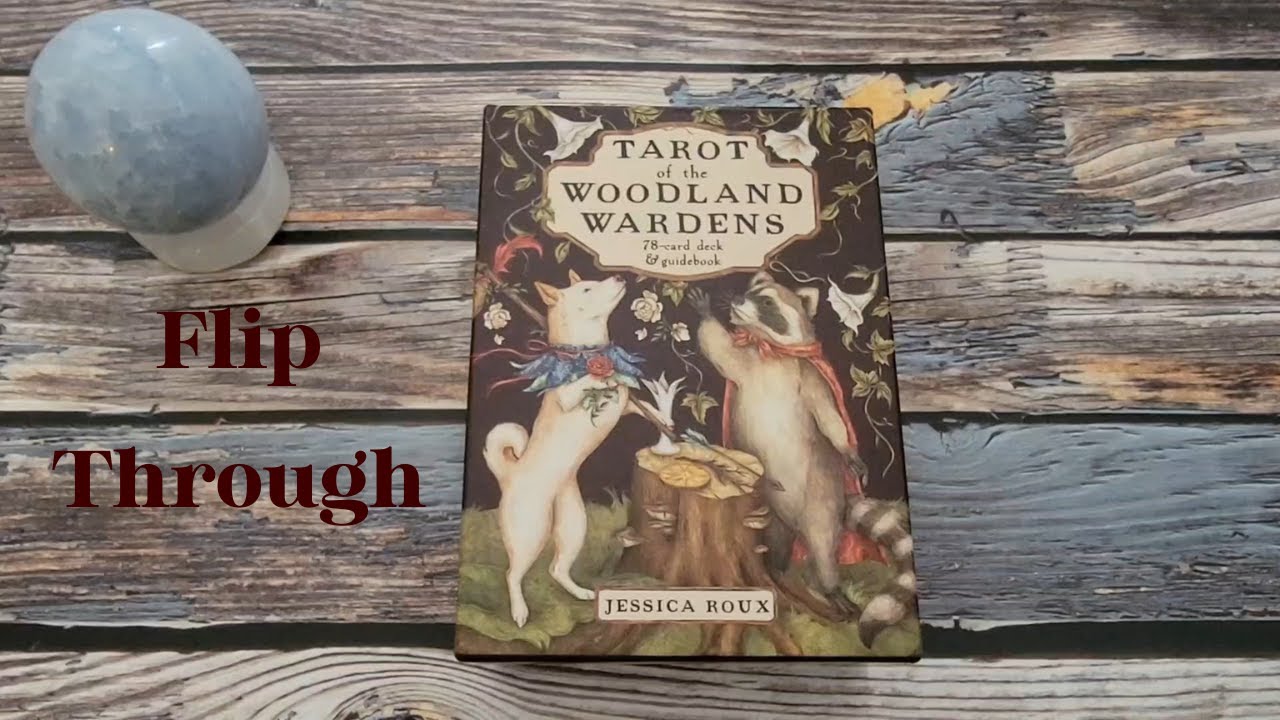 Tarot of the Woodland Wardens Flip Through