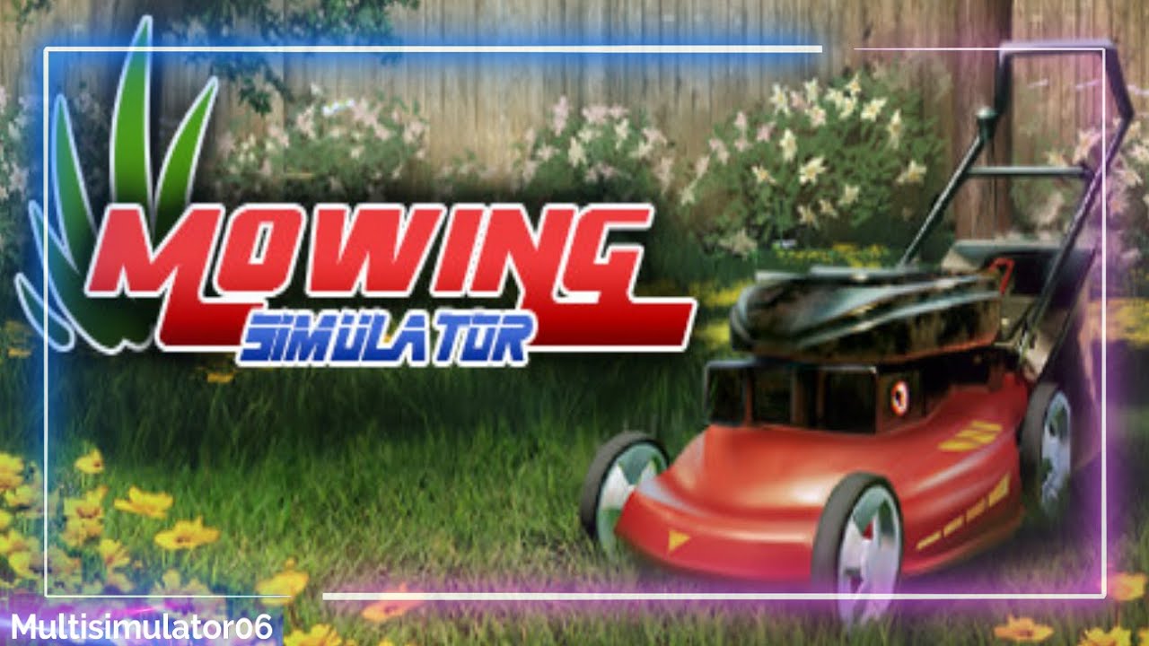 Mowing Simulator Trailer Game