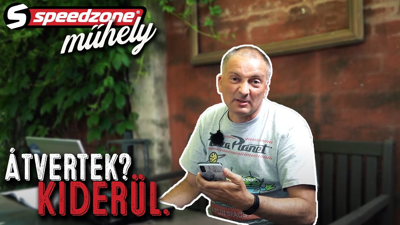 Speedzone műhely:  &Aacute;tvertek? Kider&uuml;l.
