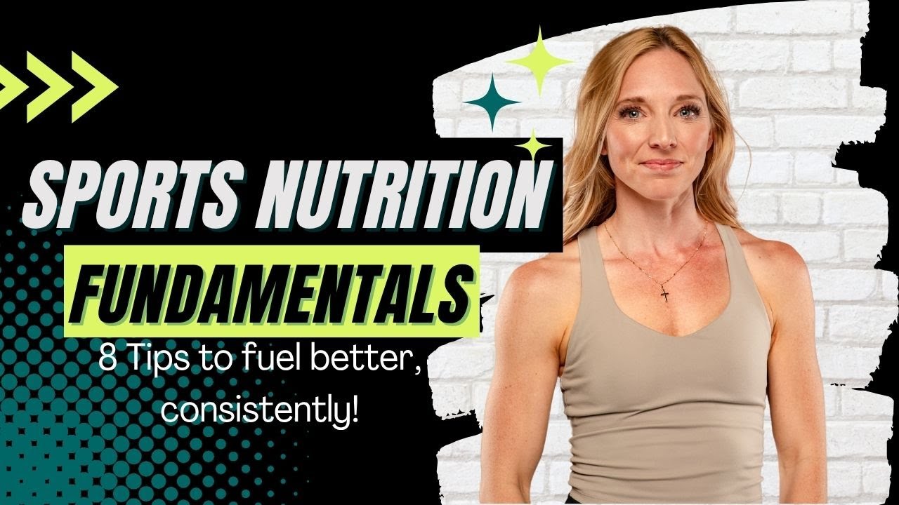 Back to Basics: 8 Essential Sports Nutrition Principles to Follow