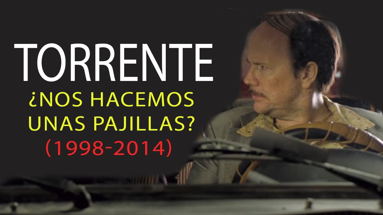 Torrente | Todas sus 