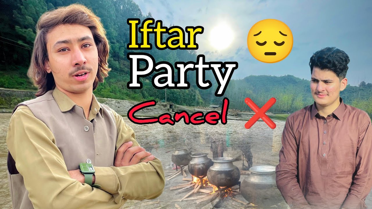 Iftar Party cancel | Muddasir Vlogs 