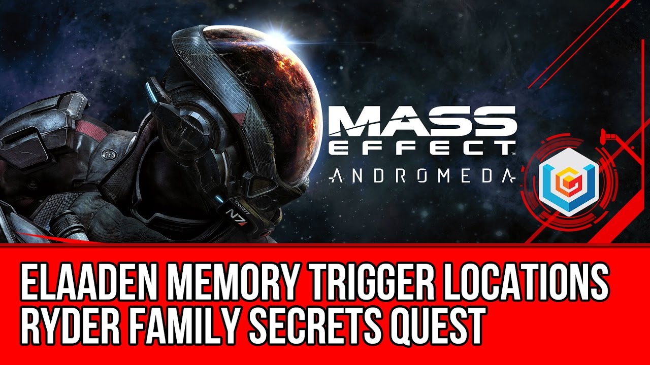 MASS EFFECT ANDROMEDA Elaaden Memory Triggers Locations Guide - Ryder Family Secrets Quest