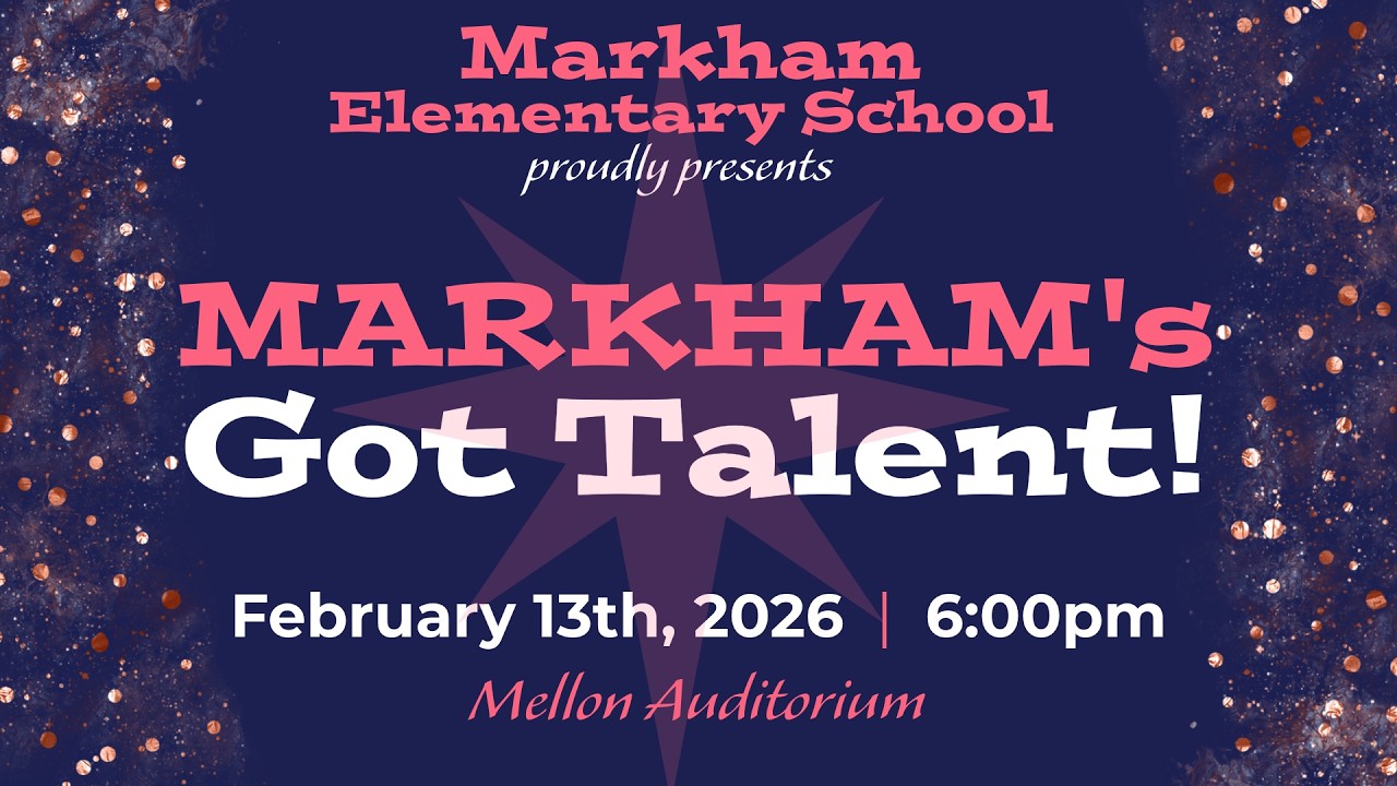 Markham's Got Talent - February 13th, 2026 - Mellon Auditorium