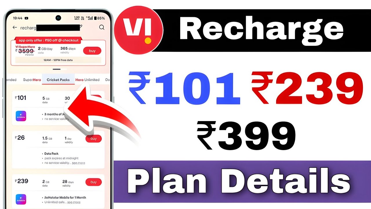 Vi 101 Recharge Plan Details | vi 239 Recharge Plan Details | Vi 399 Recharge Plan Details