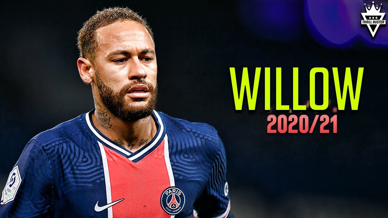 Neymar Jr -  Willow - Remix | Skills & Goals 2020/2021 | HD