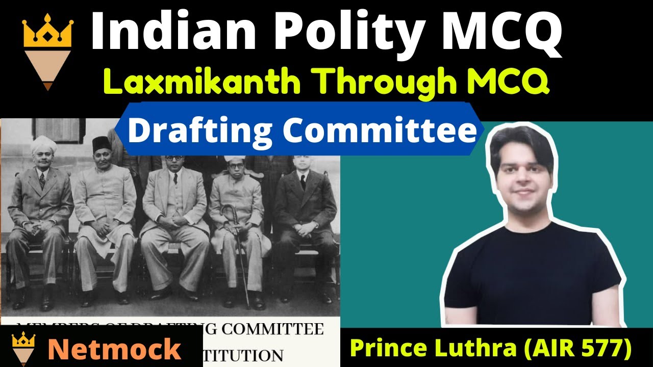 Indian Polity MCQ By Laxmikanth |  Drafting Committee MCQ by Prince Luthra AIR 577 | UPSC, PCS