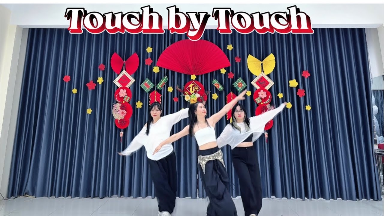 Touch By Touch/H.A.T dance cover