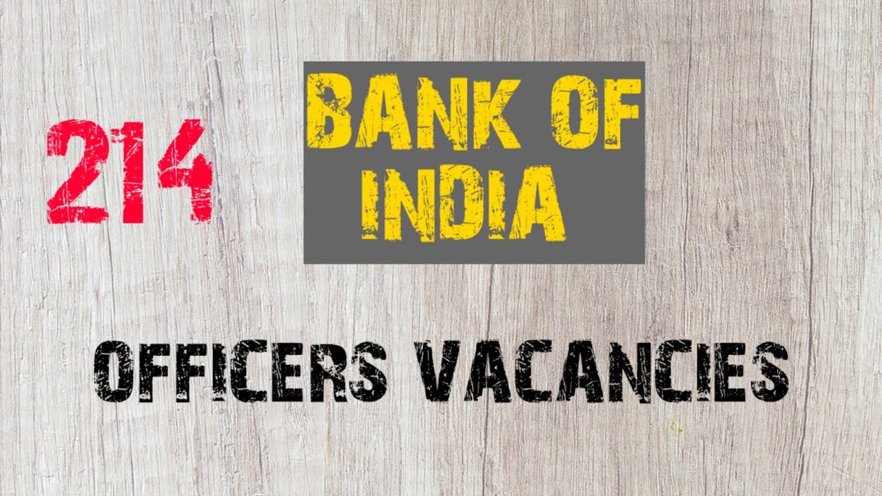 BANK OF INDIA || NEW NOTIFICATION || SCALE 4