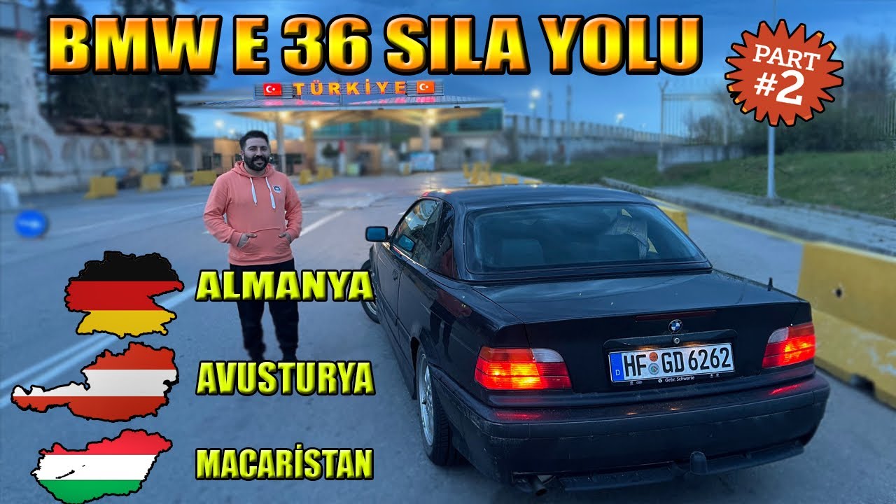 Bmw e36 proje aracım ile sıla yolu Part 2