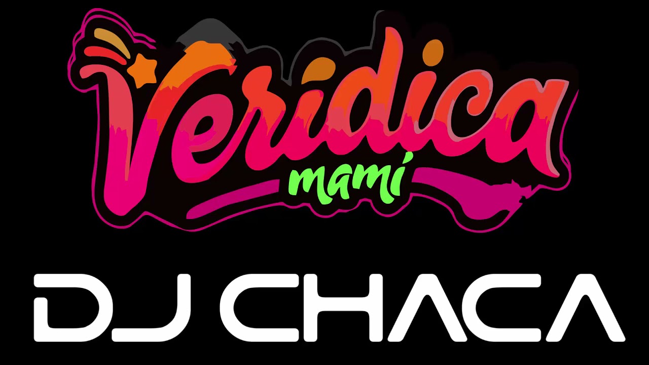 DJ CHACA - MIX LA VERIDICA DE PARAMONGA