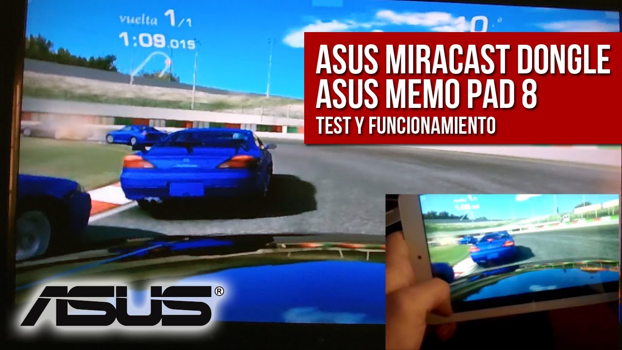 Asus Miracast Dongle y Asus Memo Pad 8 - Test