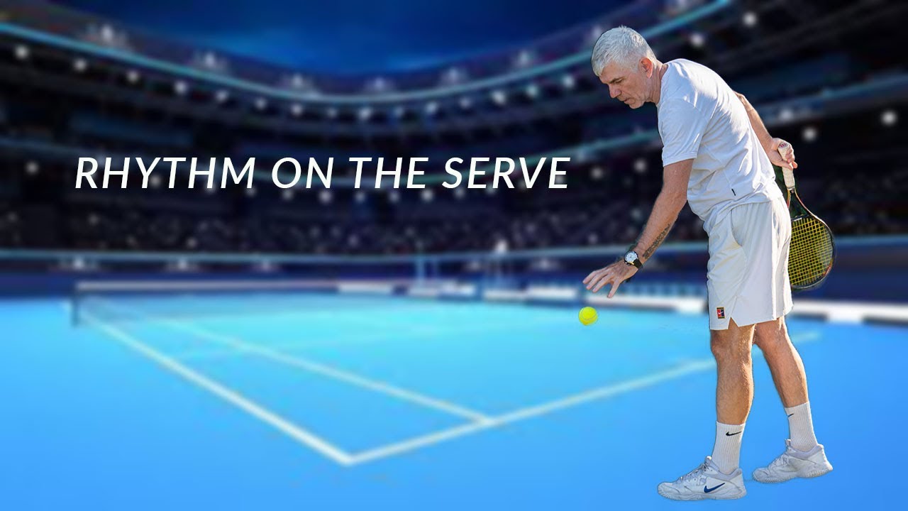 Rhythm On the Serve | How To Work On the Rhythm