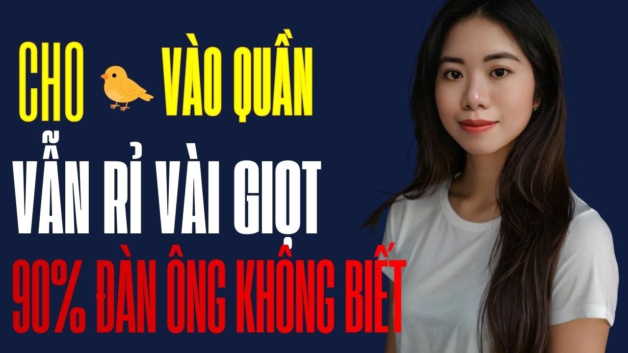 Tiểu xong k&eacute;o kh&oacute;a m&agrave; lại rỉ ra v&agrave;i giọt - 90% đ&agrave;n &ocirc;ng kh&ocirc;ng biết