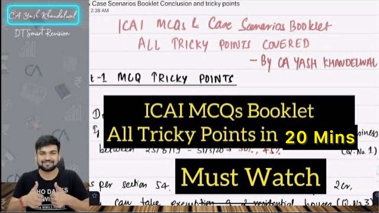 MCQ Booklet Tricky Points in 20 mins| DT ICAI MCQs & Case Scenarios Best Revision| Yash Khandelwal
